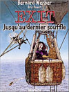 EXIT 3 : JUSQU'AU DERNIER SOUFFLE