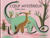 L'OEUF MYSTERIEUX