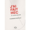 J'AI FAIT HEC ET JE M'EN EXCUSE/原諒我念高等商業學校