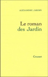 LE ROMAN DES JARDIN