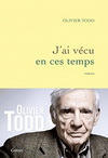 J'AI VECU EN CES TEMPS