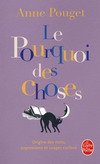 LE POURQUOI DES CHOSES : ORIGINES DES MOTS, EXPRESSIONS ET USAGES CURIEUX