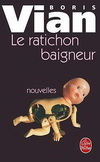 LE RATICHON BAIGNEUR