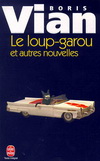 LE LOUP-GAROU ET AUTRES NOUVELLES