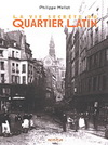 LA VIE SECRETE DU QUARTIER LATIN