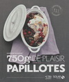 750G DE PLAISIR PAPILLOTES