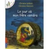 LE JOUR OU MON FRERE VIENDRA - LES P'TITES POULES