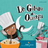 LE GATEAU DE OUISTITI