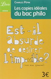 LES COPIES IDEALES DU BAC PHILO