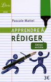 APPRENDRE A REDIGER (NE)