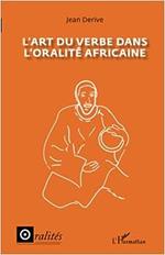 ART DU VERBE DANS L'ORALITE AFRICAINE