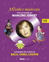 3 CONTES MUSICAUX