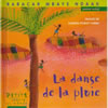LA DANSE DE LA PLUIE (Poésie - théâtre)