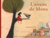 L'OISEAU DE MONA