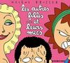 LES AUTRES FILLES...ET LEURS MECS