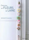 CREATIONS EN FLEURS DE LAINE 羊毛線鉤花