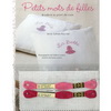 PETITS MOTS DE FILLES (KIT)  少女小語 - 粉紅線繡
