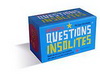 LA BOITE A QUESTIONS INSOLITES