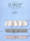 LE TRICOT EN 300 POINTS : METHODE ET APPLICATION 三百種編織法