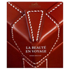 LA BEAUTE EN VOYAGE, HERMES 愛馬仕的美麗之旅
