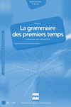 GRAMMAIRE DES 1ERS TEMPS 1-CORRIGES EXERC NELLE COUV