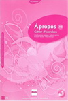 A PROPOS A2 CAHIER D'EXERCICES + CD AUDIO