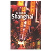 LE GOUT DE SHANGHAI