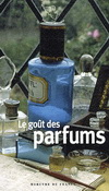 LE GOUT DES PARFUMS