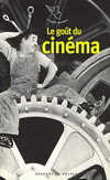 LE GOUT DU CINEMA 作家筆下的電影