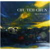 CHU TEH-CHUN 朱德群