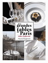 LES GRANDES TABLES DE PARIS