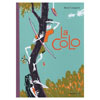 LA COLO  *