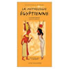 LA MYTHOLOGIE EGYPTIENNE
