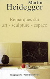 REMARQUES SUR L'ART, LA CULTURE ET L'ESPACE