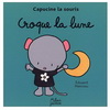 CROQUE LA LUNE