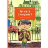 JE VAIS CRAQUER ! (NE)