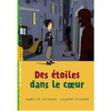 DES ETOILES DANS LE COEUR (NE)