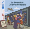 LA PREMIERE GUERRE MONDIALE