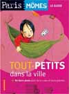 TOUT-PETITS DANS LA VILLE 9-11ans