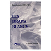 LES DRAPS BLANCS