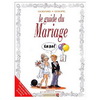 LE GUIDE DU MARIAGE