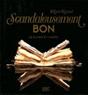 SCANDALEUSEMENT BON