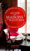 GUIDE DES MAISONS DES ILLUSTRES