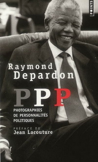 PPP (PHOTOGRAPHIES DE PERSONNALITES POLITIQUE) 政治人物攝影集