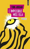 L'IMPOSSIBLE MISS ELLA( Litterature anglo-saxonne)