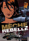 MECHE REBELLE - NO 1: KIM