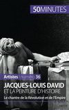 JACQUES LOUIS DAVID ET LA PEINTURE D HISTOIRE