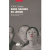BONS BAISERS DE LENINE 受活