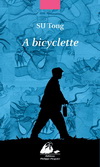 A BICYCLETTE  一個朋友在路上