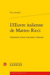 L'EUVRE ITALIENNE MATTEO RICCI - ANATOMIE D RENCONTRE CHINOISE